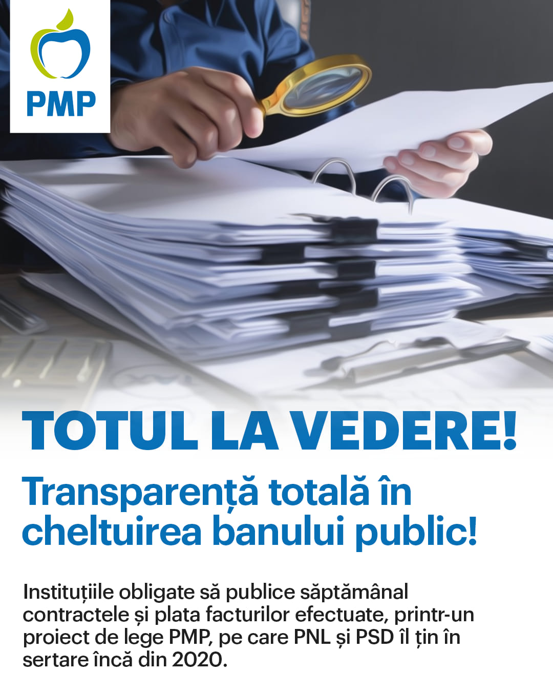 PMP cere transparenţă totală în administraţiile publice centrale și locale!