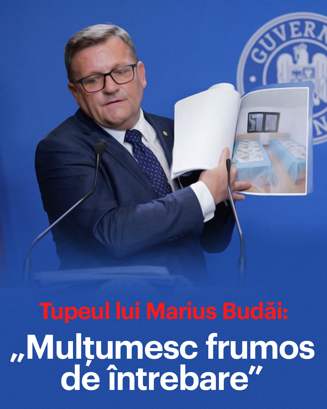 Tupeul lui Marius Budăi: „Mulțumesc frumos de întrebare”